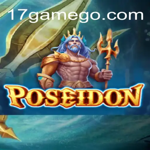 Descubra 'Poseidon': O Novo Jogo de Estratégia com a Palavra-Chave 17.GAME