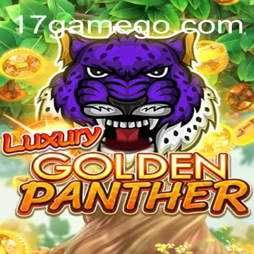 Explorando LUXURYGOLDENPANTHER e a Fascinante Experiência do 17.GAME
